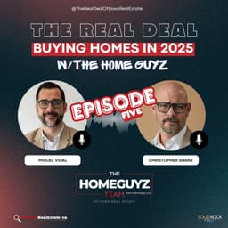 Cover art for How Ottawa Buys Homes in 2025 Ep. 5